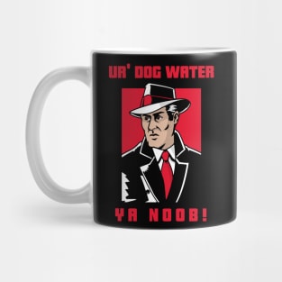 Ur' Dog water 6.0 Mug